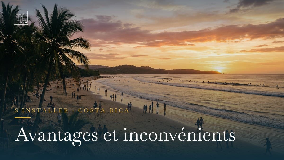 Vivre au Costa Rica : avantages et inconvénients, sans filtre (2026)
